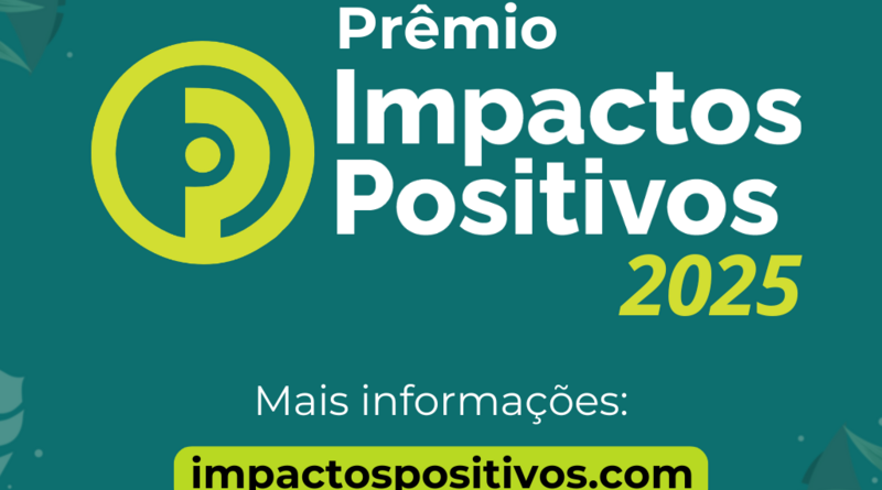 Impactos Positivos distribui R$150 mil e fortalece parcerias