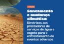 AESabesp e Aesbe apresentam documento hídrico rumo à COP30