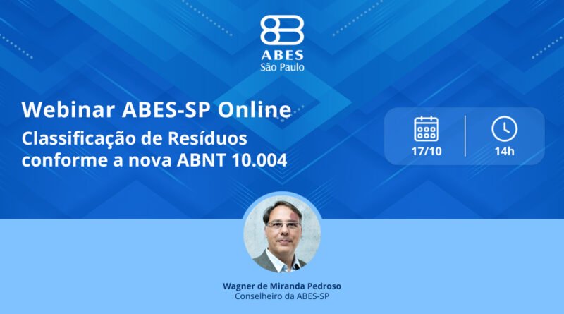 ABES-SP promoverá webinar gratuito sobre nova norma de resíduos
