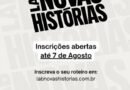 Inscrições do Lab Novas Histórias estão em seu último dia