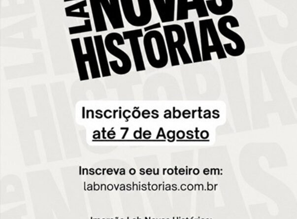 Inscrições do Lab Novas Histórias estão em seu último dia