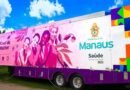 Unidades Móveis de Saúde da Mulher atendem em cinco pontos de Manaus