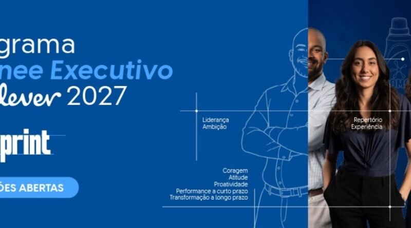 Unilever abre inscrições para o Programa de Trainee 2027